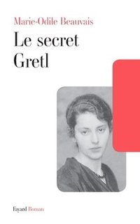 bokomslag Le secret Gretl