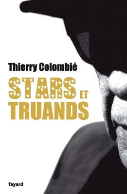 Stars Et Truands 1