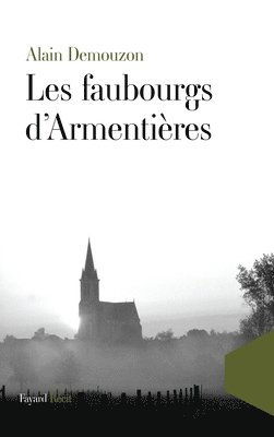 bokomslag Les Faubourgs d'Armentières