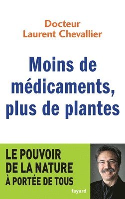 bokomslag Moins de médicaments, plus de plantes