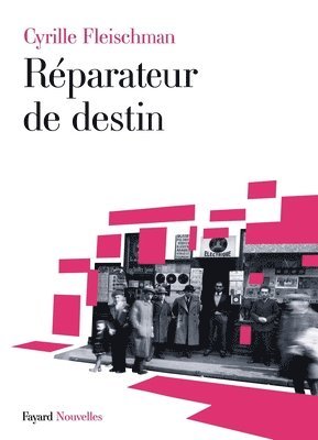 Réparateur de destin 1