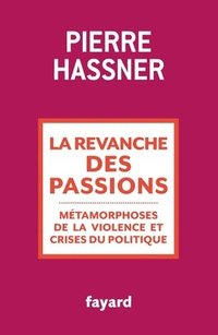 bokomslag La revanche des passions