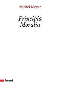 bokomslag Principia moralia