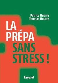 La prépa sans stress 1