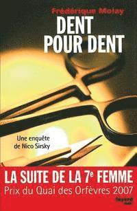 Dent pour dent 1