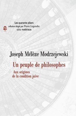 Joseph Mélèze-Modrzejewski - Un peuple de philosophes: Aux origines de la condition juive, Häftad