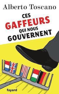 Alberto Toscano - Ces gaffeurs qui nous gouvernent, Häftad