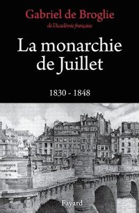 bokomslag La Monarchie de Juillet