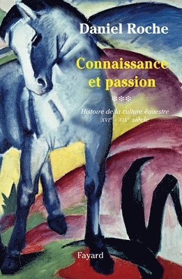 Culture équestre de l'Occident - Connaissances et passion