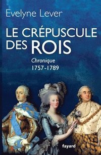 bokomslag Le crépuscule des rois