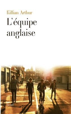 Arthur-K - L'equipe anglaise, Häftad
