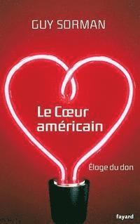 Le Coeur américain 1