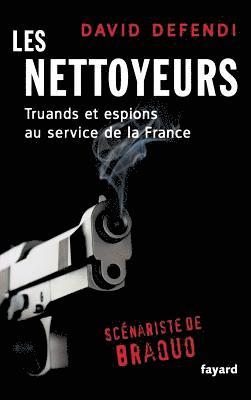 Les nettoyeurs 1