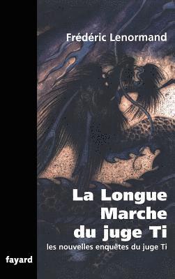 La Longue Marche du juge Ti 1