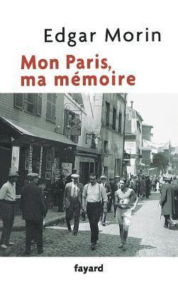 Mon Paris, ma mémoire
