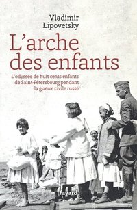 bokomslag L Arche Des Enfants