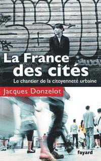 bokomslag La France des cités