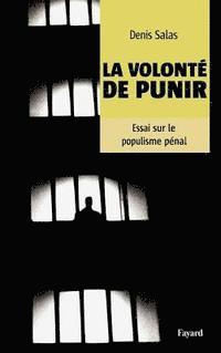 La volonté de punir 1