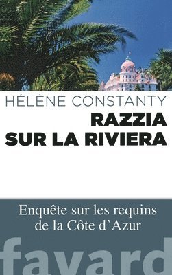 Razzia sur la Riviera 1