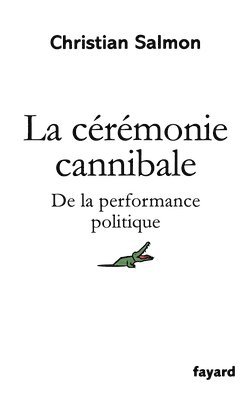 bokomslag La Ceremonie Cannibale