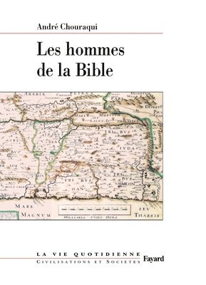 bokomslag Les hommes de la Bible