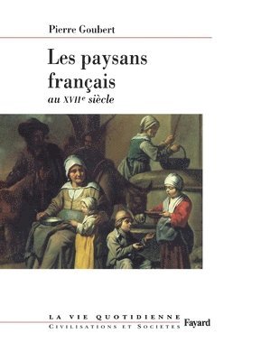 bokomslag Les paysans français au XVIIe siècle