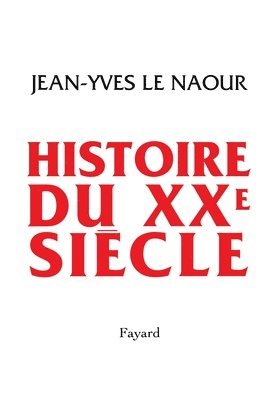 bokomslag Histoire du XXe siècle