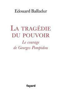 La tragédie du pouvoir