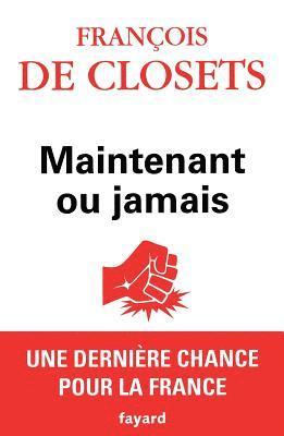 Maintenant ou jamais 1