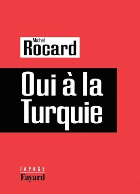 bokomslag Oui à la Turquie