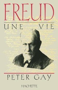 bokomslag Freud, une vie