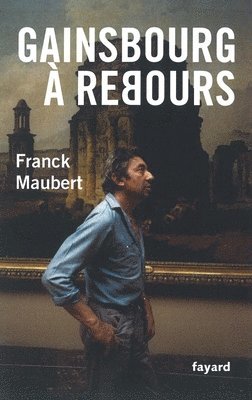 bokomslag Gainsbourg a Rebours