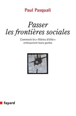 bokomslag Passer les frontières sociales