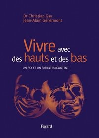 bokomslag Vivre avec des hauts et des bas