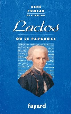 bokomslag Laclos ou le paradoxe