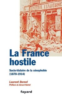 bokomslag La France Hostile