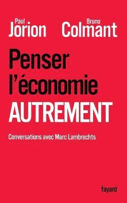 bokomslag Penser l'économie autrement