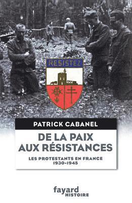 De la paix aux résistances 1