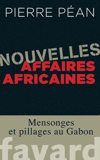 bokomslag Nouvelles affaires africaines