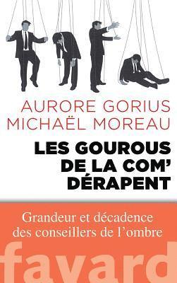 Les gourous de la com' dérapent 1