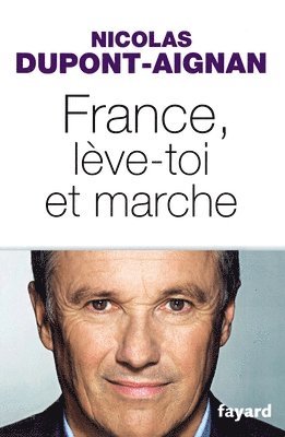 France, lève-toi et marche 1