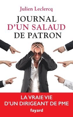 LeClercq-J, Leclercq-J - Journal d'un salaud de patron, Häftad