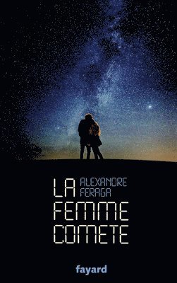 bokomslag La femme comète