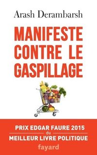 bokomslag Manifeste contre le gaspillage