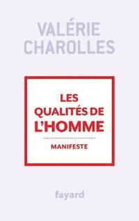 bokomslag Les qualités de l'homme