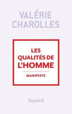 Les qualités de l'homme 1