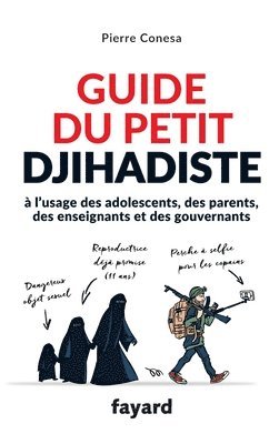 bokomslag Guide du petit djihadiste