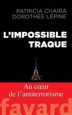 L'impossible traque 1