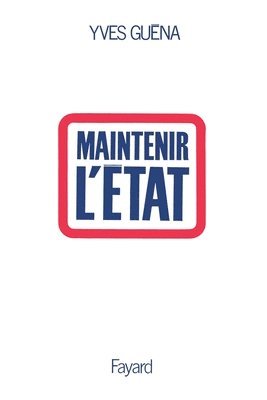 bokomslag Maintenir l'État