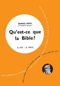 bokomslag Qu'est-ce que la Bible ?